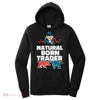 Natural Born Trader Women's Hoodie
