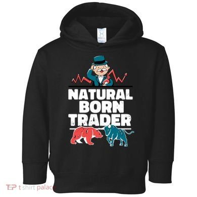 Natural Born Trader Toddler Hoodie
