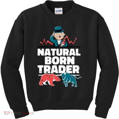 Natural Born Trader Kids Sweatshirt