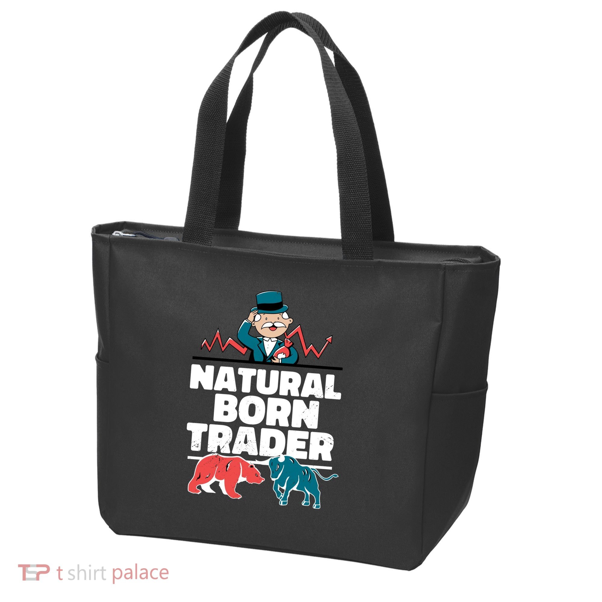 Natural Born Trader Tote Bag