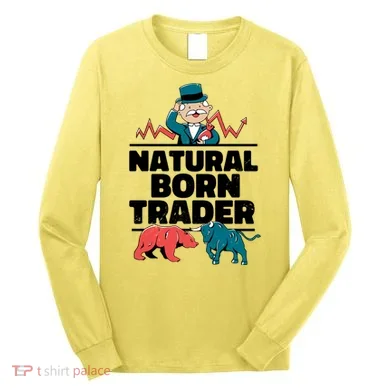 Natural Born Trader Long Sleeve Shirt