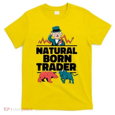 Natural Born Trader T-Shirt