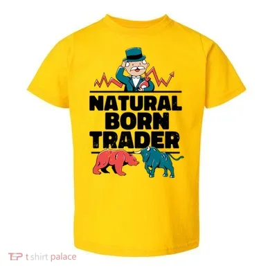 Natural Born Trader Toddler T-Shirt