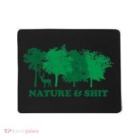 Nature And Shit Mousepad thumb 0