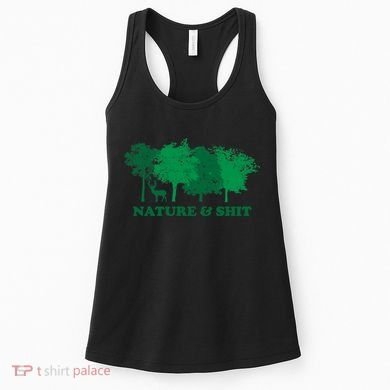 Nature And Shit Women's Tank Top