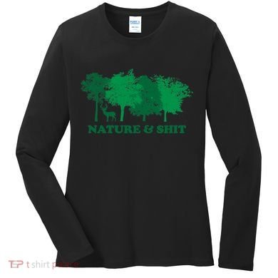 Nature And Shit Women's Long Sleeve Shirt
