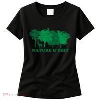 Nature And Shit Women's T-Shirt thumb 0