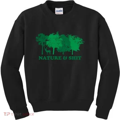 Nature And Shit Kids Sweatshirt