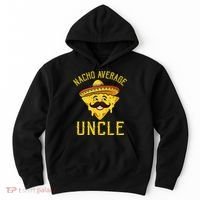 Nacho Average Uncle Matching Family Cinco De Mayo Hoodie thumb 0