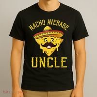 Nacho Average Uncle Matching Family Cinco De Mayo T-Shirt thumb 3