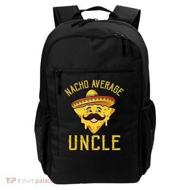 Nacho Average Uncle Matching Family Cinco De Mayo Backpack