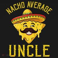 Nacho Average Uncle Matching Family Cinco De Mayo Coaster thumb 2