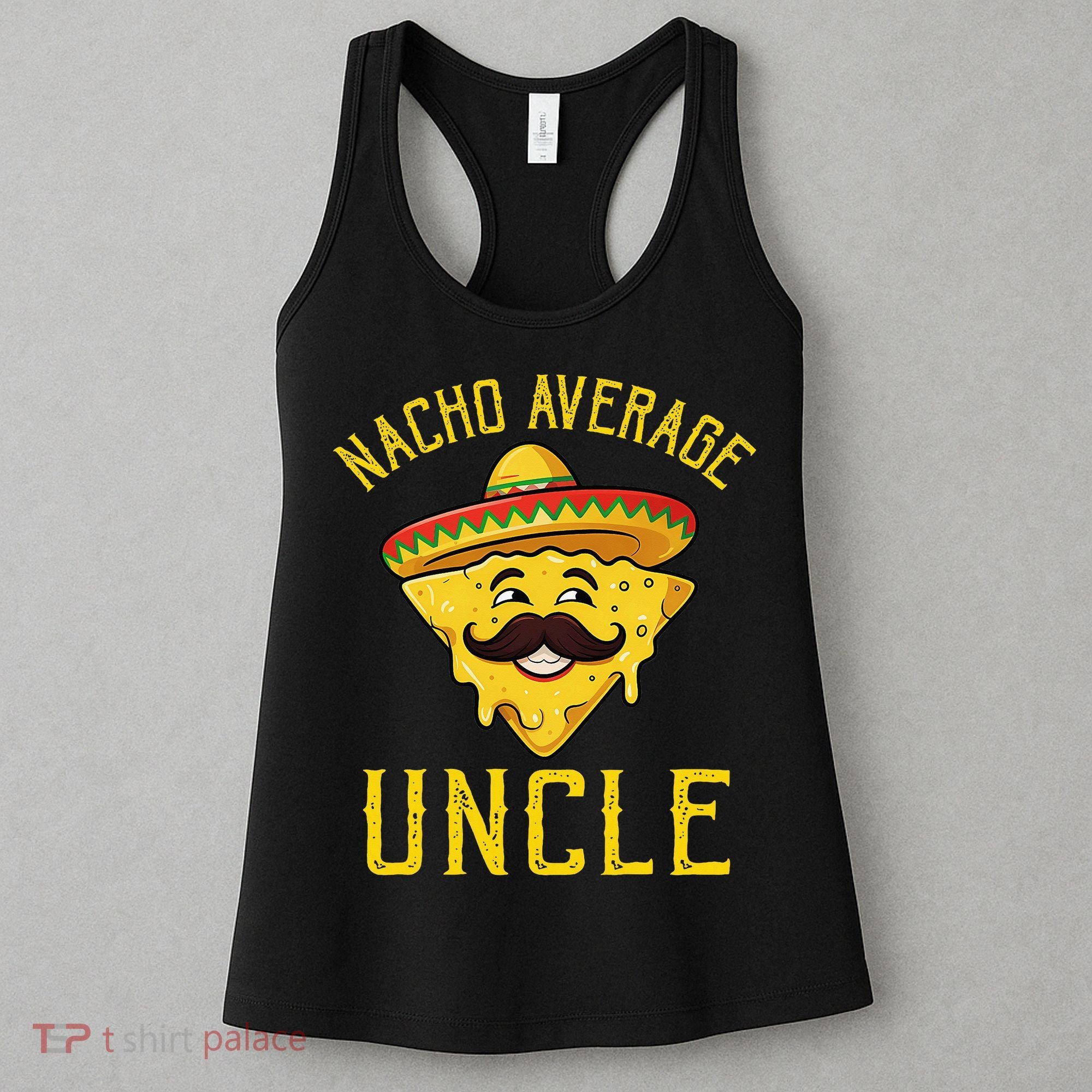 Nacho Average Uncle Matching Family Cinco De Mayo Women's Tank Top