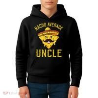 Nacho Average Uncle Matching Family Cinco De Mayo Kids Hoodie thumb 4