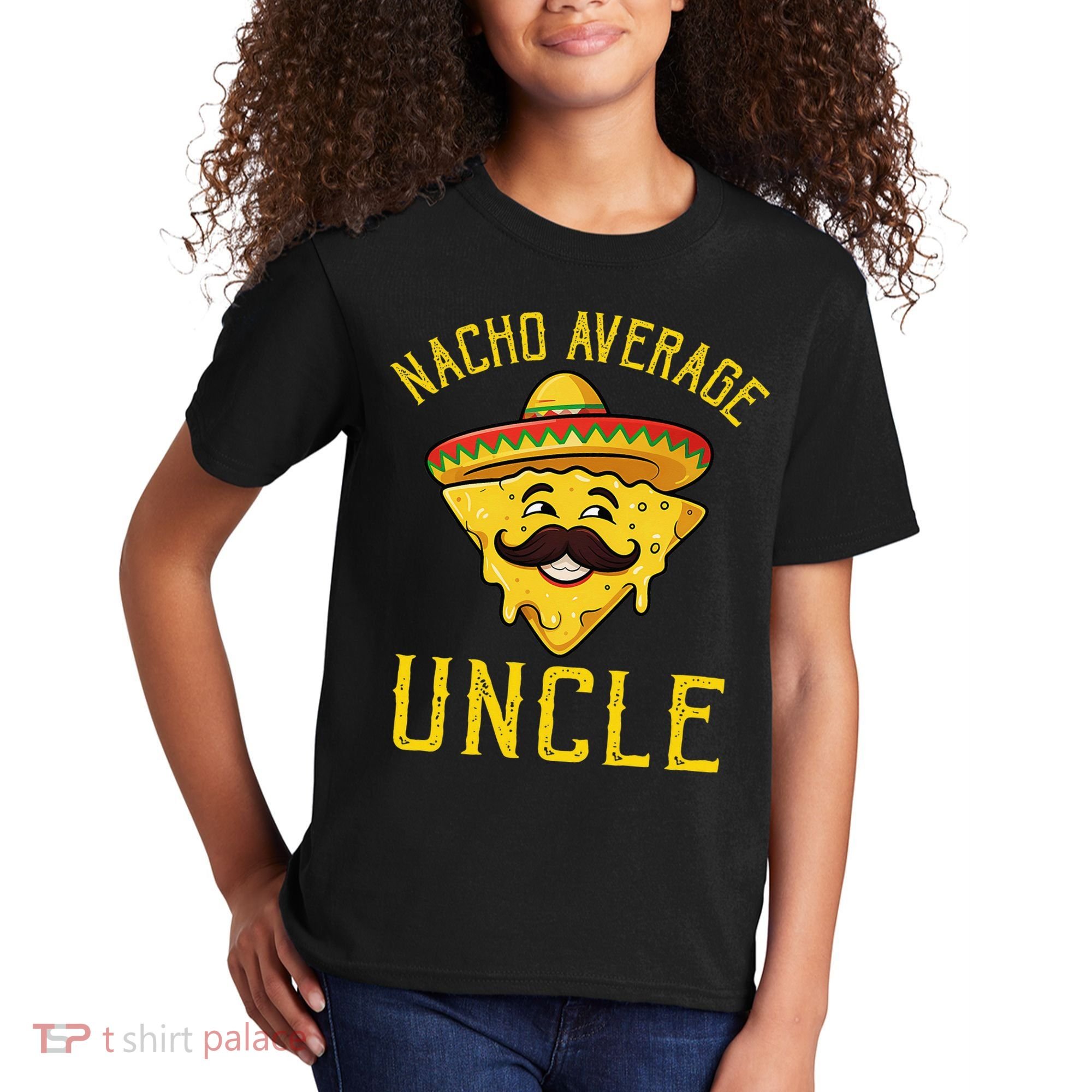 Nacho Average Uncle Matching Family Cinco De Mayo Kids T-Shirt