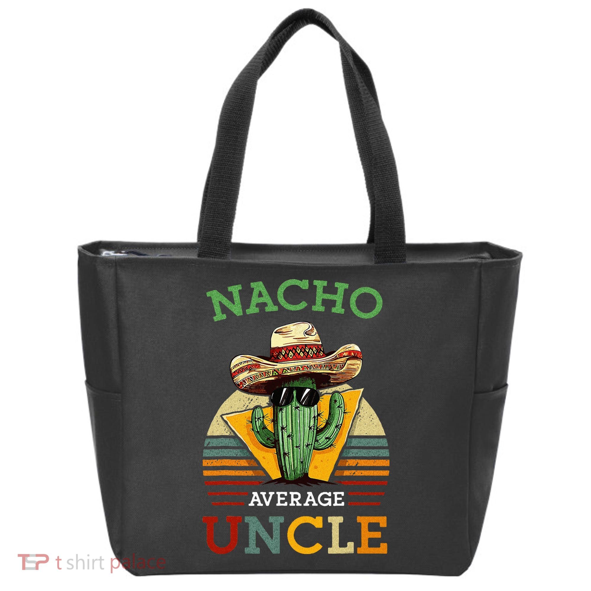 Nacho Average Uncle Funny Mexican Joke Tote Bag