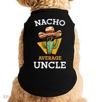 Nacho Average Uncle Funny Mexican Uncle Cactus Cinco De Mayo Doggie Tank thumb 0