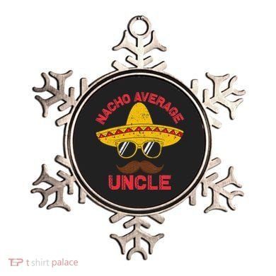 Nacho Average Uncle Cinco De Mayo Funny Mexican Sombrero Ornament