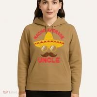 Nacho Average Uncle Cinco De Mayo Funny Mexican Sombrero Hoodie thumb 5