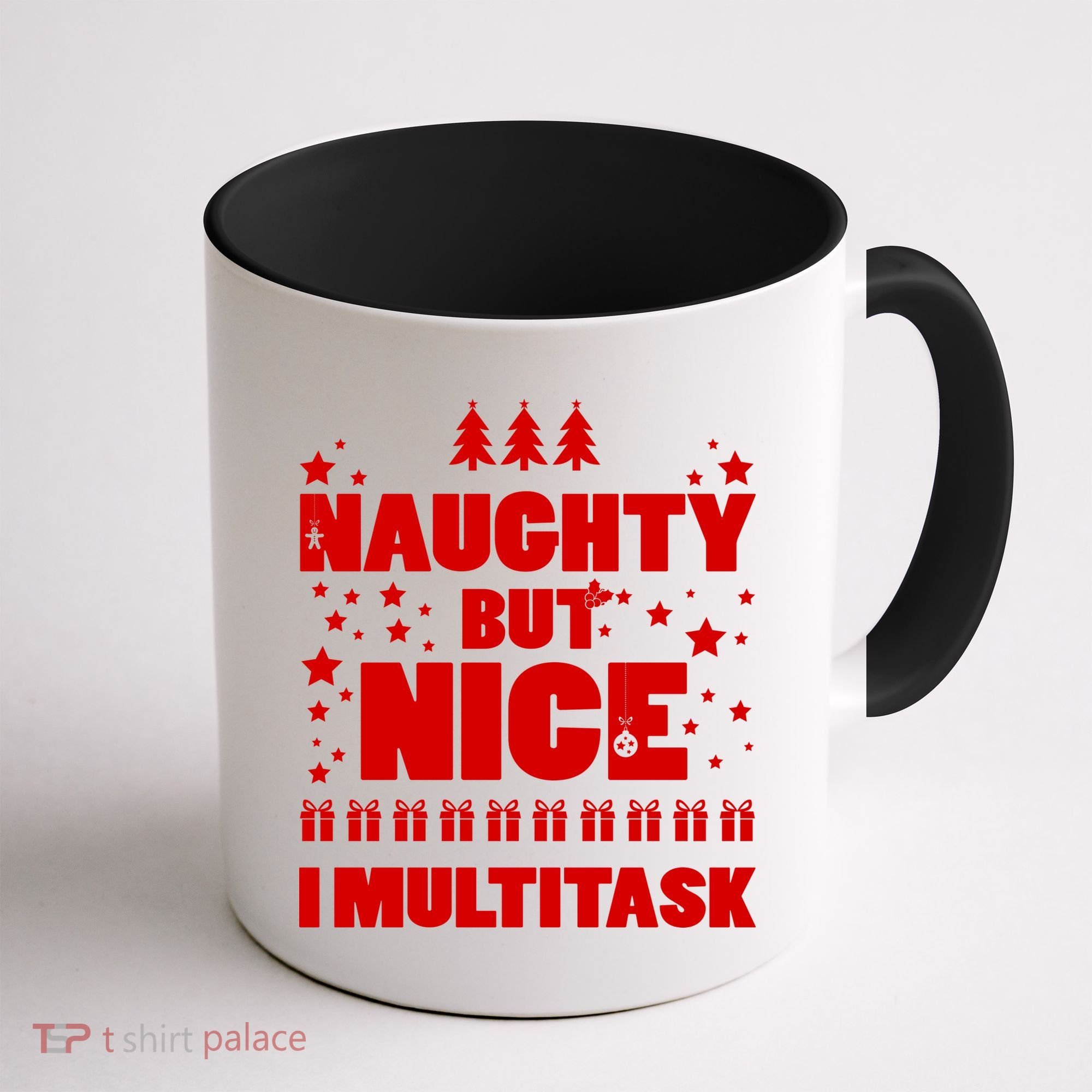 Naughty But Nice I Multitask Coffee Mug