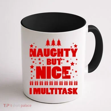 Naughty But Nice I Multitask Coffee Mug back