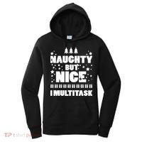 Naughty But Nice I Multitask Women's Hoodie thumb 0