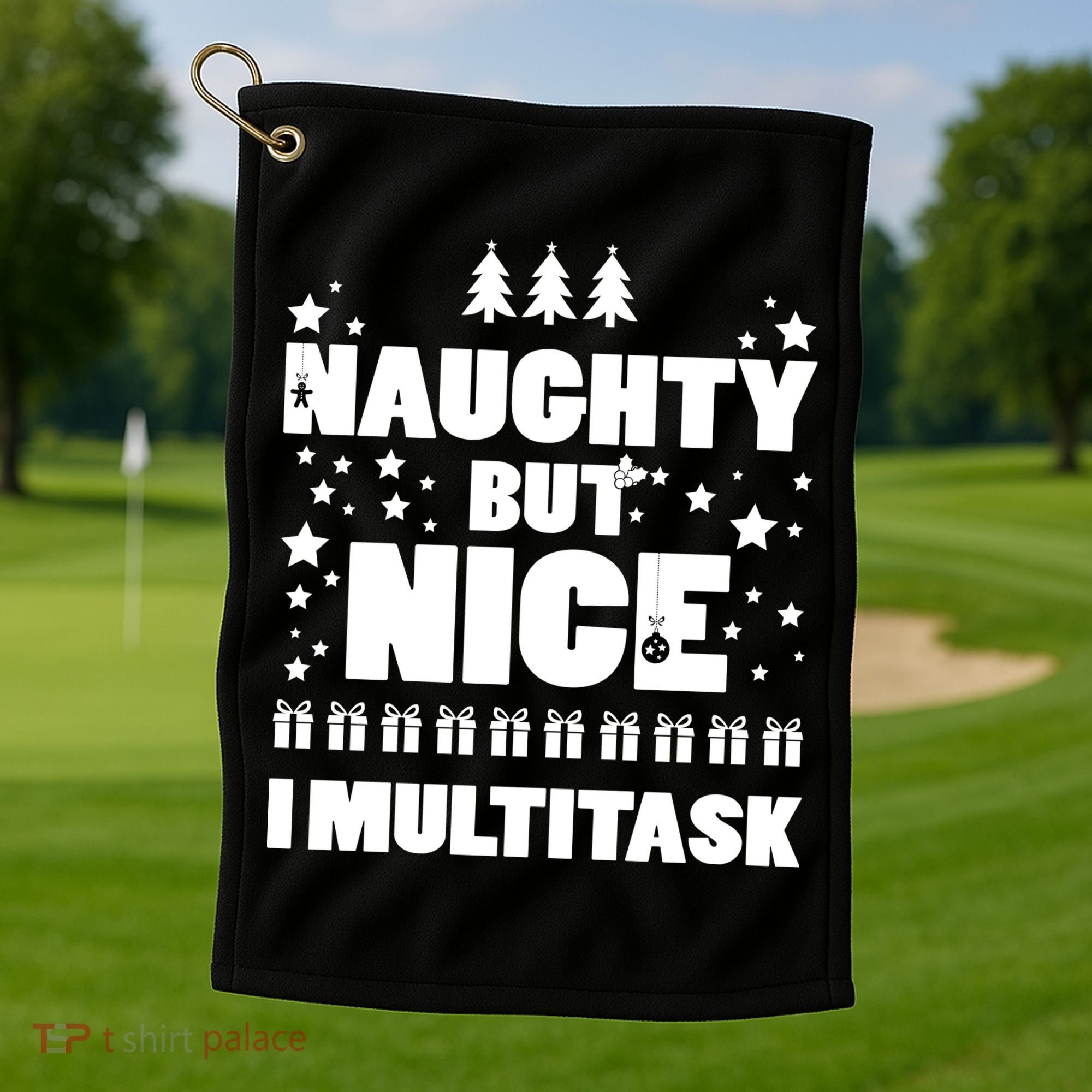 Naughty But Nice I Multitask Golf Towel