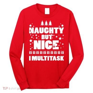 Naughty But Nice I Multitask Long Sleeve Shirt