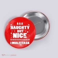 Naughty But Nice I Multitask Button thumb 0