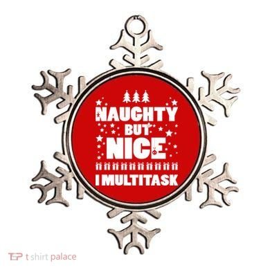 Naughty But Nice I Multitask Ornament