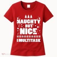 Naughty But Nice I Multitask Women's T-Shirt thumb 0