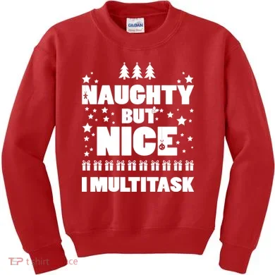 Naughty But Nice I Multitask Kids Sweatshirt
