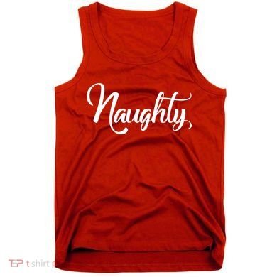 Naughty Christmas Couples Naughty and Nice Tank Top