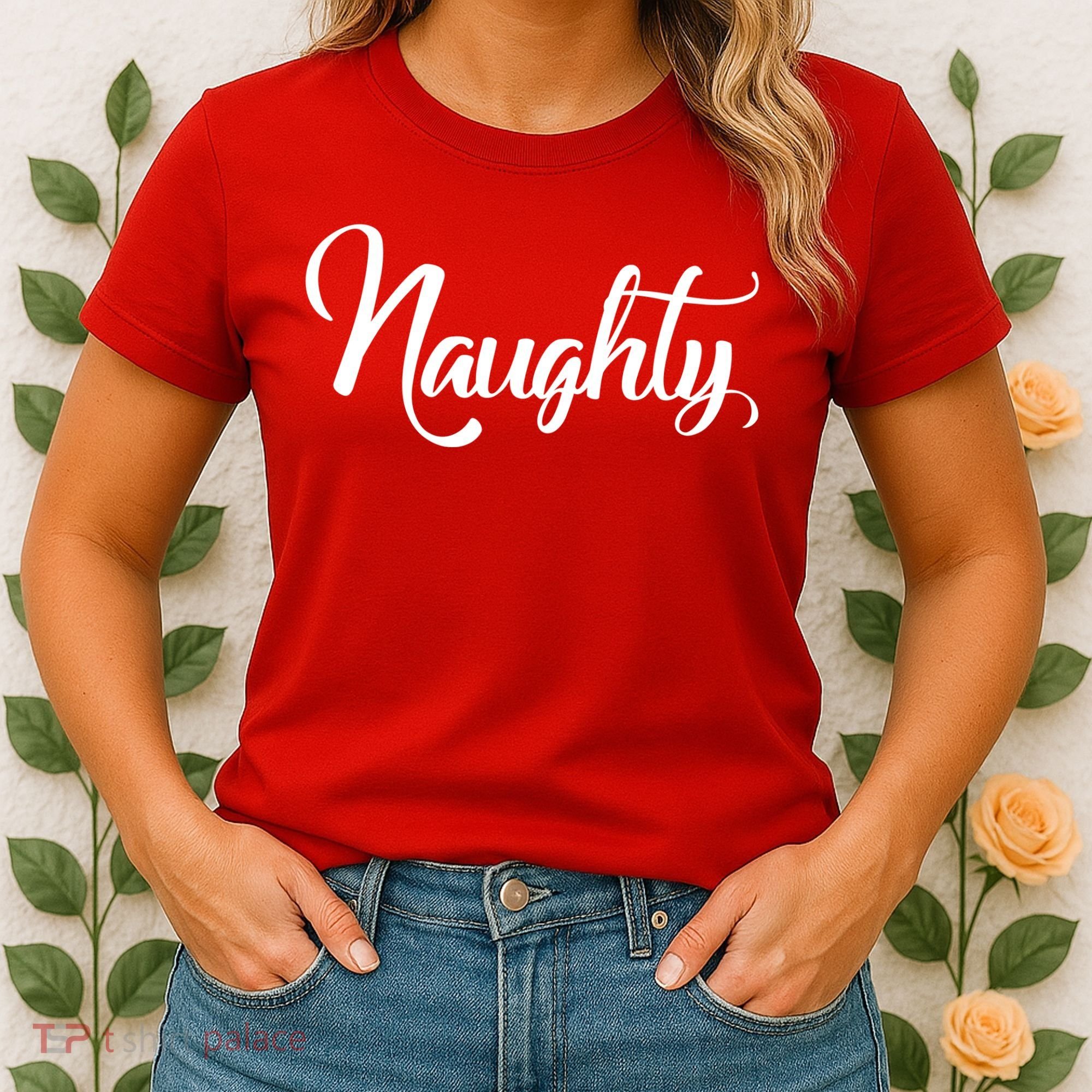 Naughty Christmas Couples Naughty and Nice Women's T-Shirt