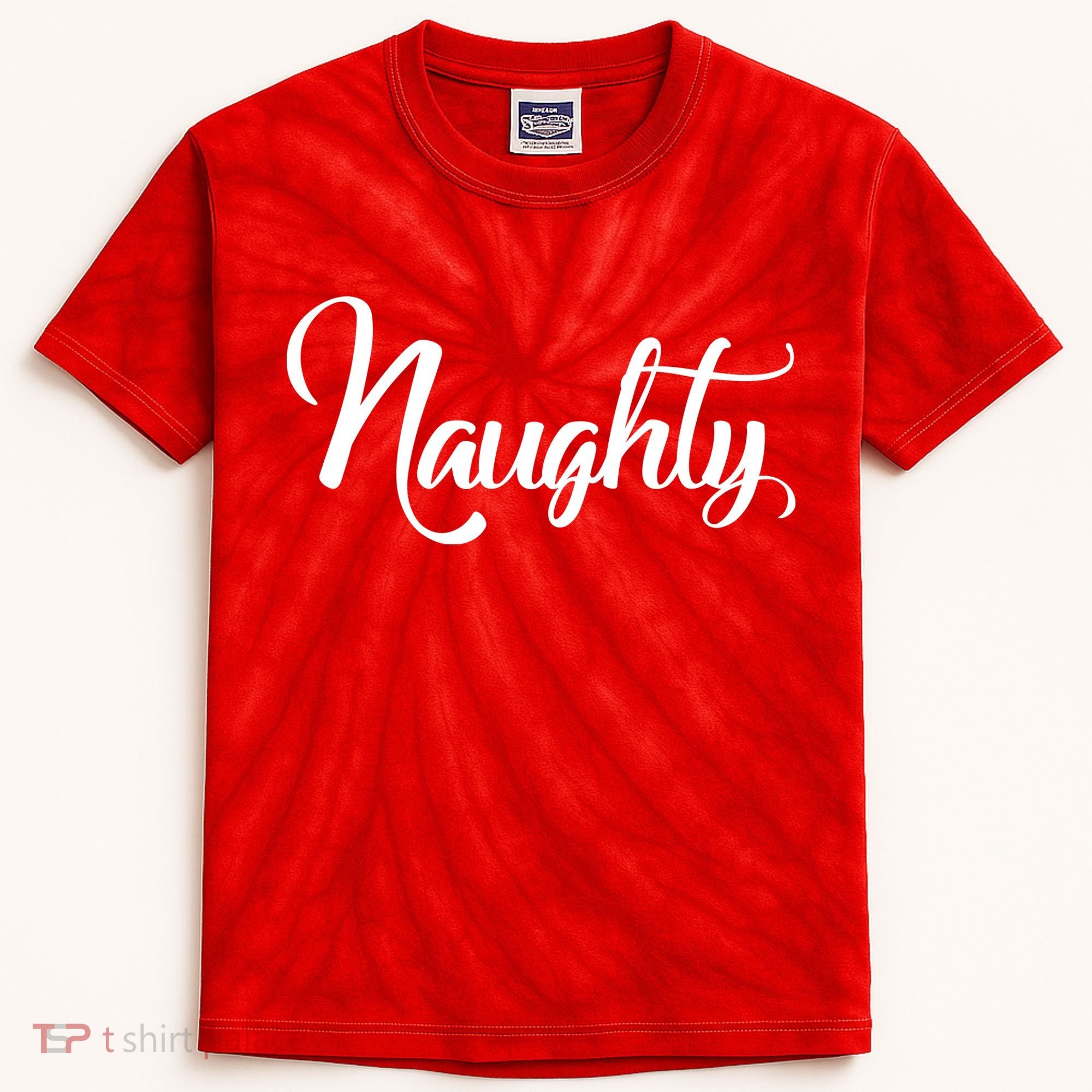 Naughty Christmas Couples Naughty and Nice Kids Tie-Dye T-Shirt