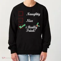 Naughty Nice I Really Tried Checklist Women's Sweatshirt thumb 0