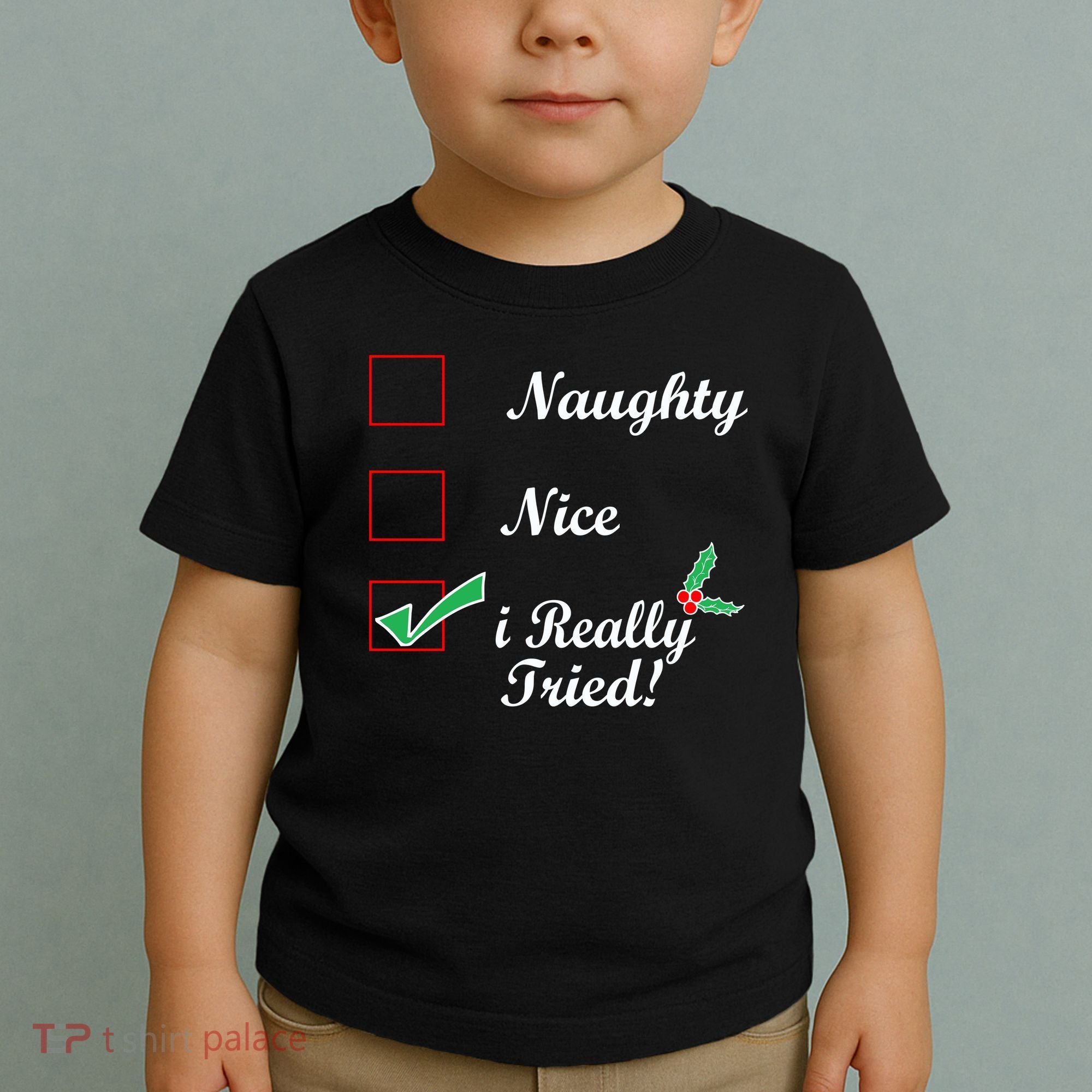 Naughty Nice I Really Tried Checklist Toddler T-Shirt