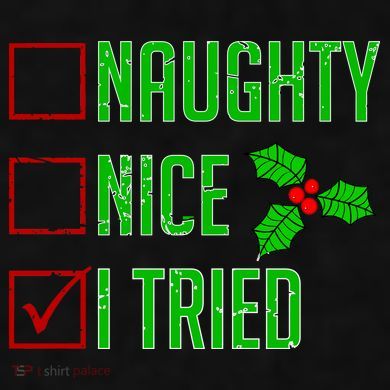 Naughty Nice I Tried Christmas Ladies PosiCharge Tri-Blend Wicking Tank