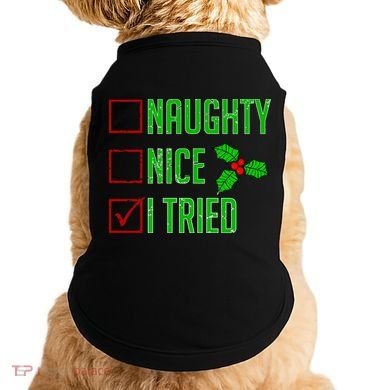 Naughty Nice I Tried Christmas Doggie Tank