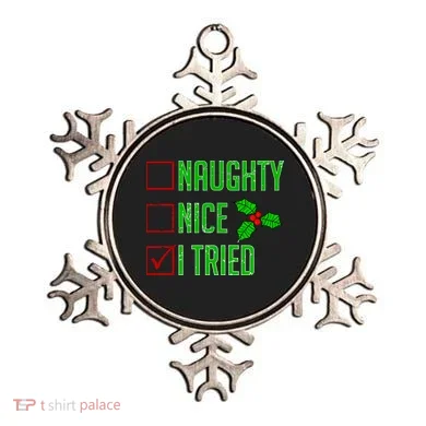 Naughty Nice I Tried Christmas Ornament