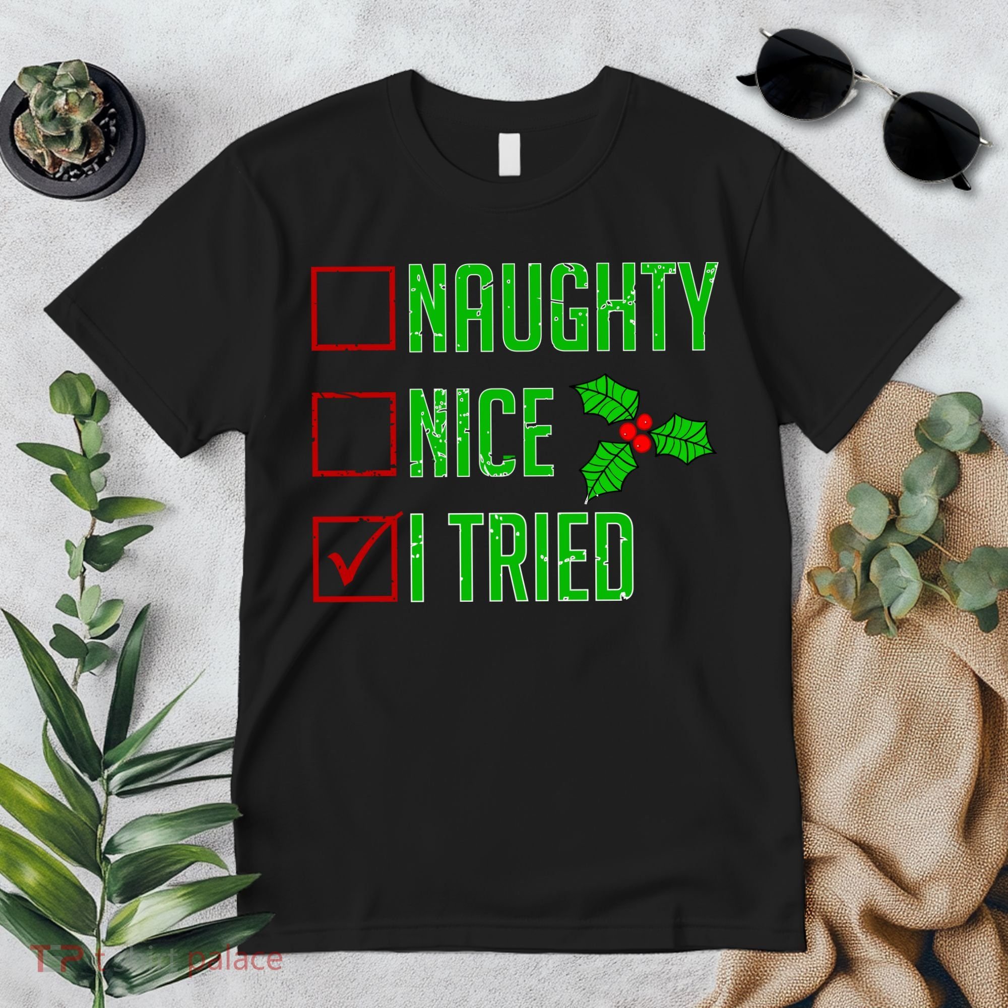 Naughty Nice I Tried Christmas Premium T-Shirt
