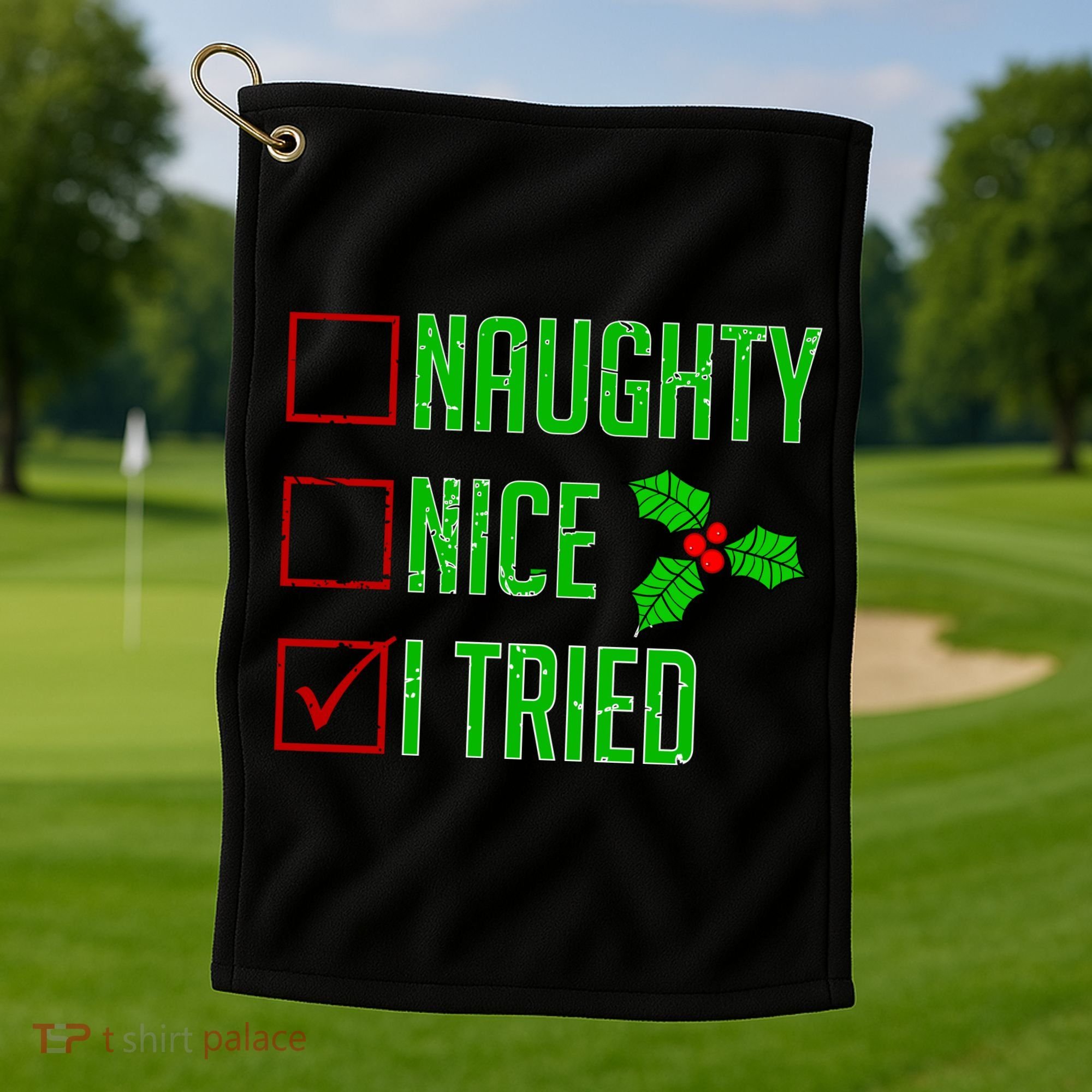Naughty Nice I Tried Christmas Golf Towel