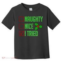 Naughty Nice I Tried Christmas Toddler T-Shirt thumb 0