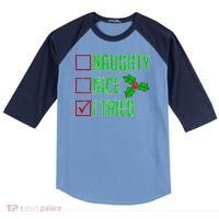Naughty Nice I Tried Christmas Raglan Baseball Sleeve Shirt thumb 0