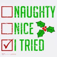 Naughty Nice I Tried Christmas Garment-Dyed Sweatshirt thumb 2