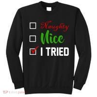 Naughty Nice I Tried Funny Xmas Sweatshirt thumb 0