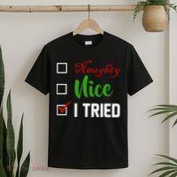 Naughty Nice I Tried Funny Xmas T-Shirt thumb 2