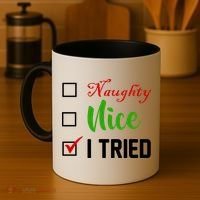 Naughty Nice I Tried Funny Xmas Coffee Mug thumb 4