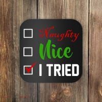 Naughty Nice I Tried Funny Xmas Coaster thumb 0