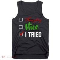 Naughty Nice I Tried Funny Xmas Tank Top thumb 0